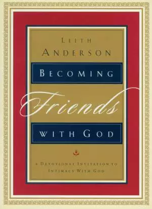 Becoming Friends with God [eBook]