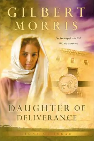 Daughter of Deliverance (Lions of Judah Book #6) [eBook]