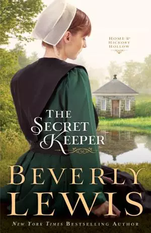 The Secret Keeper (Home to Hickory Hollow Book #4) [eBook]