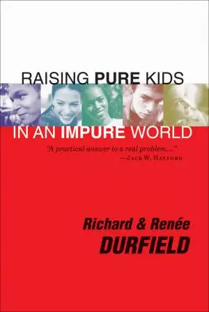 Raising Pure Kids [eBook]