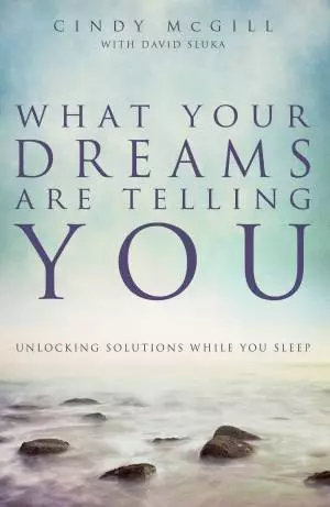 What Your Dreams Are Telling You [eBook]