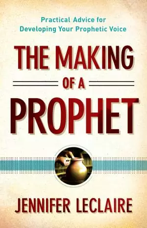 The Making of a Prophet [eBook]
