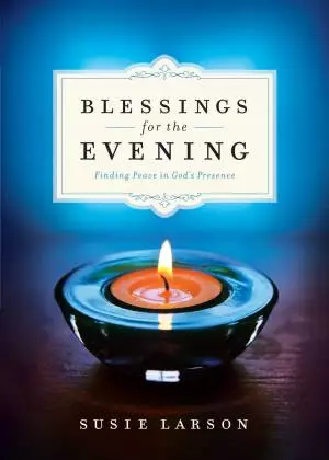 Blessings for the Evening [eBook]