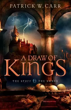 A Draw of Kings (The Staff and the Sword Book #3) [eBook]
