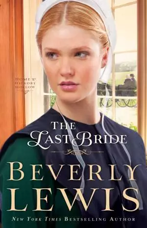 The Last Bride (Home to Hickory Hollow Book #5) [eBook]