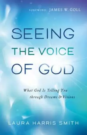 Seeing the Voice of God [eBook]