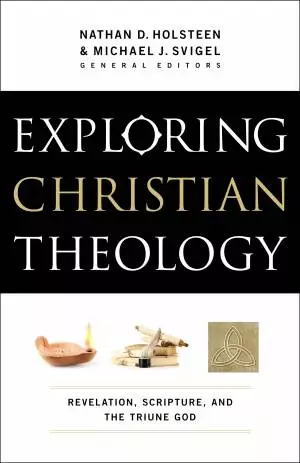 Exploring Christian Theology : Volume 1 [eBook]