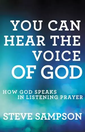 You Can Hear the Voice of God [eBook]