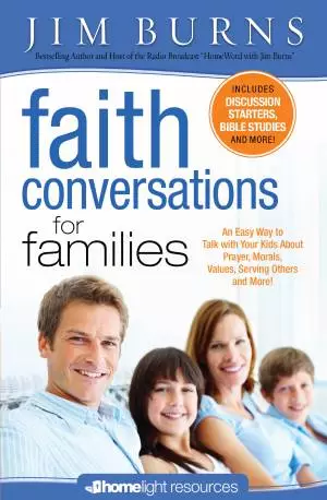 Faith Conversations for Families (Homelight Resources) [eBook]