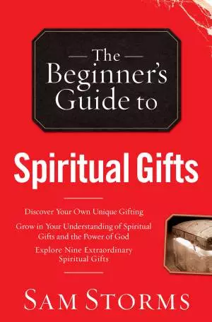 The Beginner's Guide to Spiritual Gifts [eBook]
