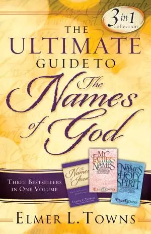The Ultimate Guide to the Names of God [eBook]
