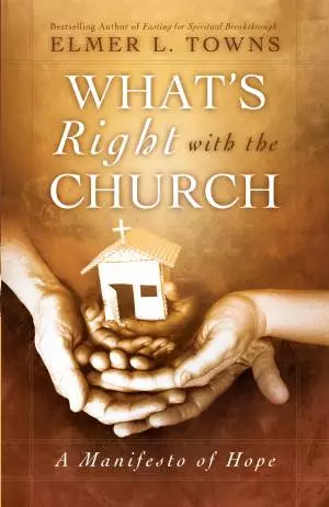 What's Right with the Church [eBook]