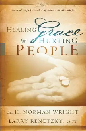 Healing Grace for Hurting People [eBook]