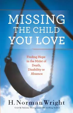 Missing the Child You Love [eBook]