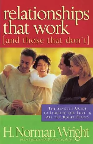 Relationships That Work (and Those That Don't) [eBook]