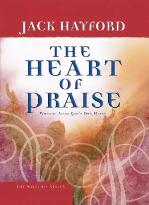 The Heart of Praise [eBook]