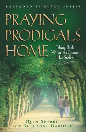 Praying Prodigals Home [eBook]