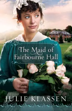 The Maid of Fairbourne Hall [eBook]