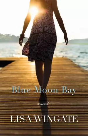 Blue Moon Bay (The Shores of Moses Lake Book #2) [eBook]