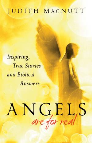 Angels Are for Real [eBook]