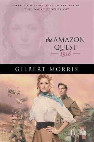 The Amazon Quest (House of Winslow Book #25) [eBook]
