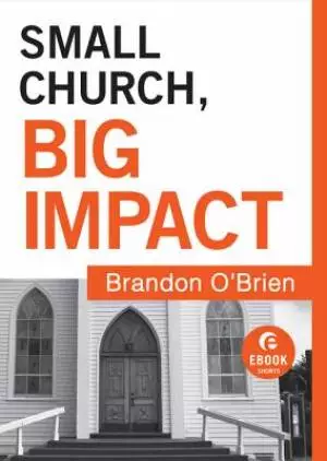 Small Church, Big Impact ( Shorts) [eBook]
