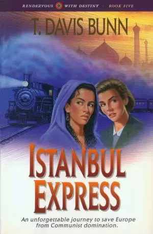 Istanbul Express (Rendezvous With Destiny Book #5) [eBook]