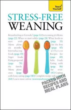 Stress-Free Weaning: Teach Yourself