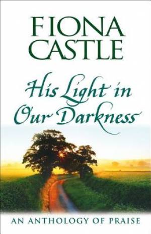 His Light in Our Darkness