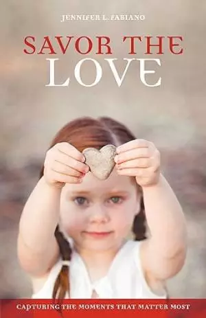 Savor the Love: Capturing the Moments That Matter Most