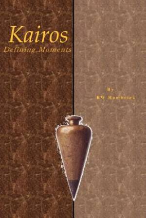 Kairos Defining Moments
