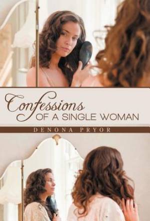 Confessions of a Single Woman
