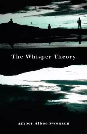 The Whisper Theory