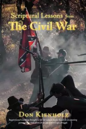 Scriptural Lessons from the Civil War