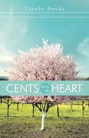 Cents from the Heart: Journal
