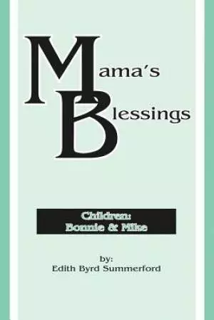 Mama's Blessings