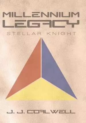 Millennium Legacy: Stellar Knight
