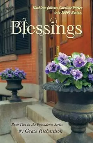 Blessings: Book Two in the Providence Series