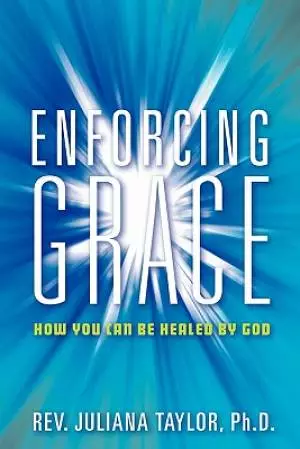 Enforcing Grace