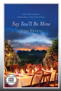 Say You\'ll Be Mine