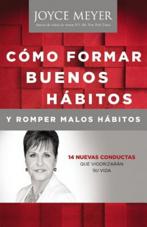 Como Formar Buenos Habitos Y Romper Malos Habitos