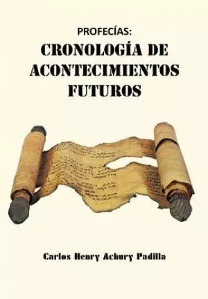Profec&iacuteas: Cronolog&iacutea de Acontecimientos Futuros