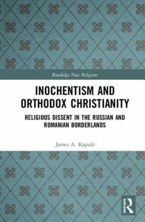 Inochentism and Russian Orthodoxy
