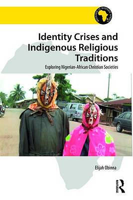 Identity Crises and Indigenous Religious Traditions