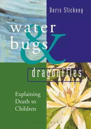 Waterbugs and Dragonflies: Explaining Death to Young Children - pack of 10