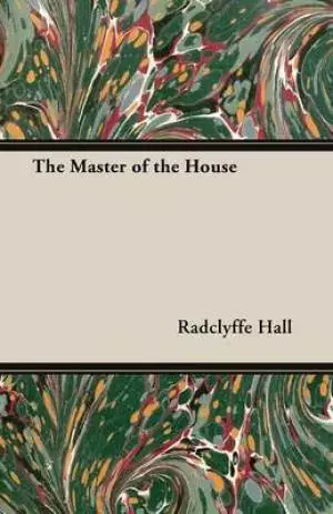 The Master of the House