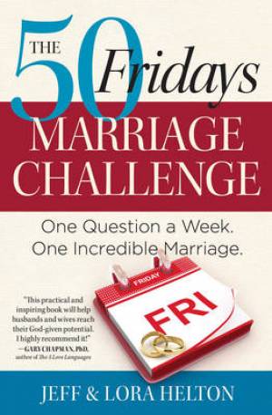 The 50 Fridays Marriage Challenge