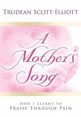A Mother's Song