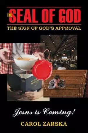 The Seal of God: The Sign of God's Approval