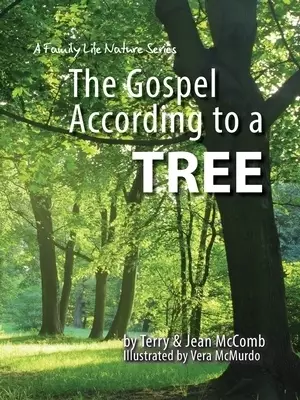 The Gospel According to a Tree